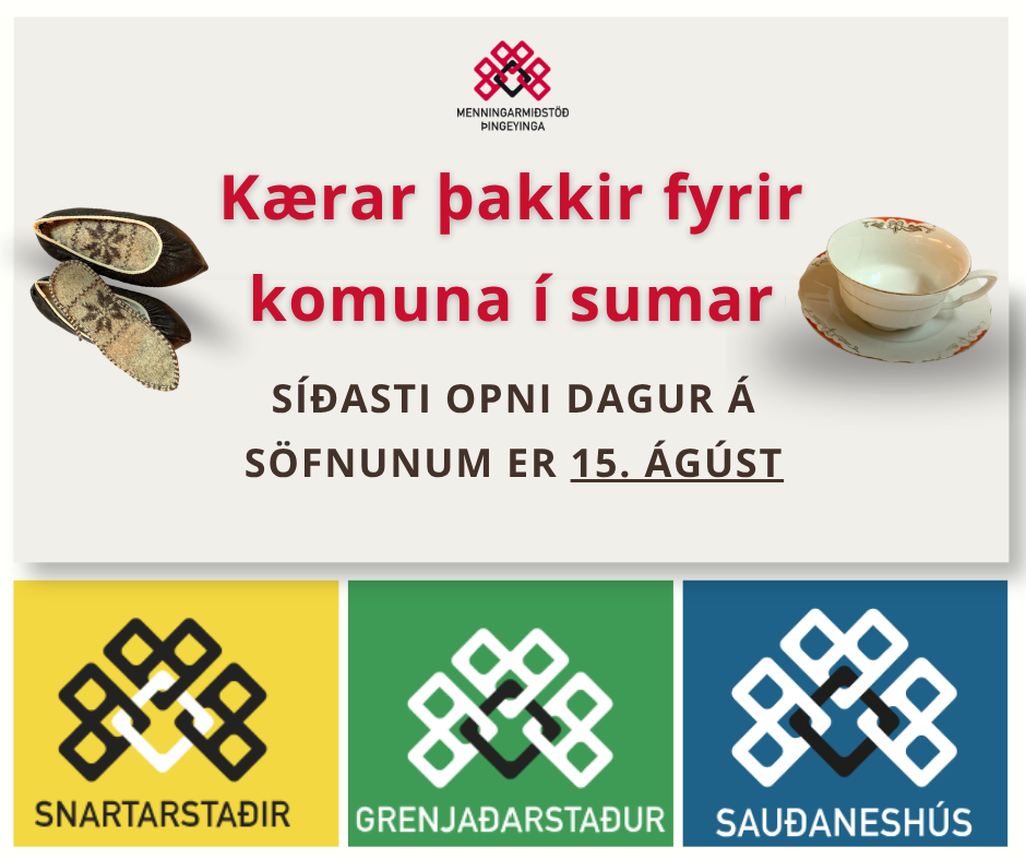 Síðasti opni dagur sumarsins á Grenjaðarstað, Snartarstöðum og í Sauðaneshúsi