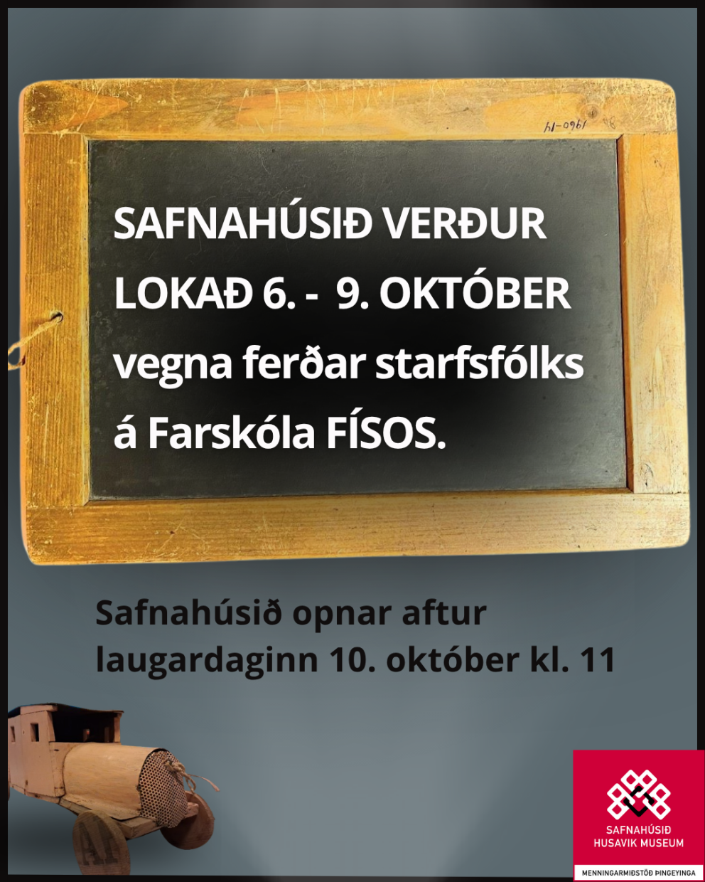 Safnahúsið lokað 6.-9. október vegna ferðar starfsfólks