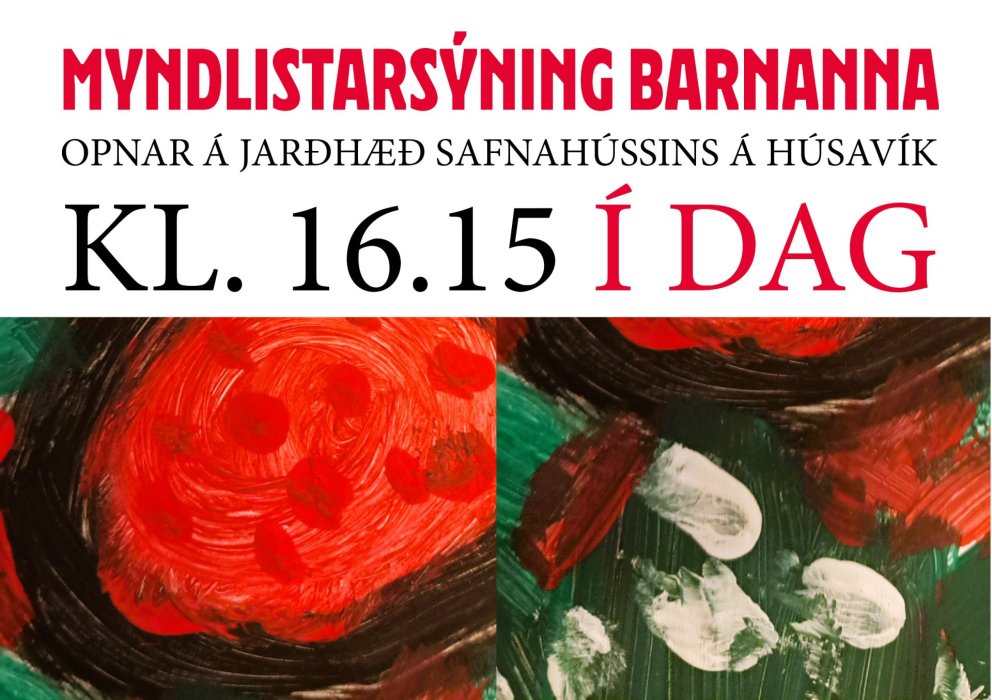 OPNUN MYNDLISARSÝNING BARNANNA