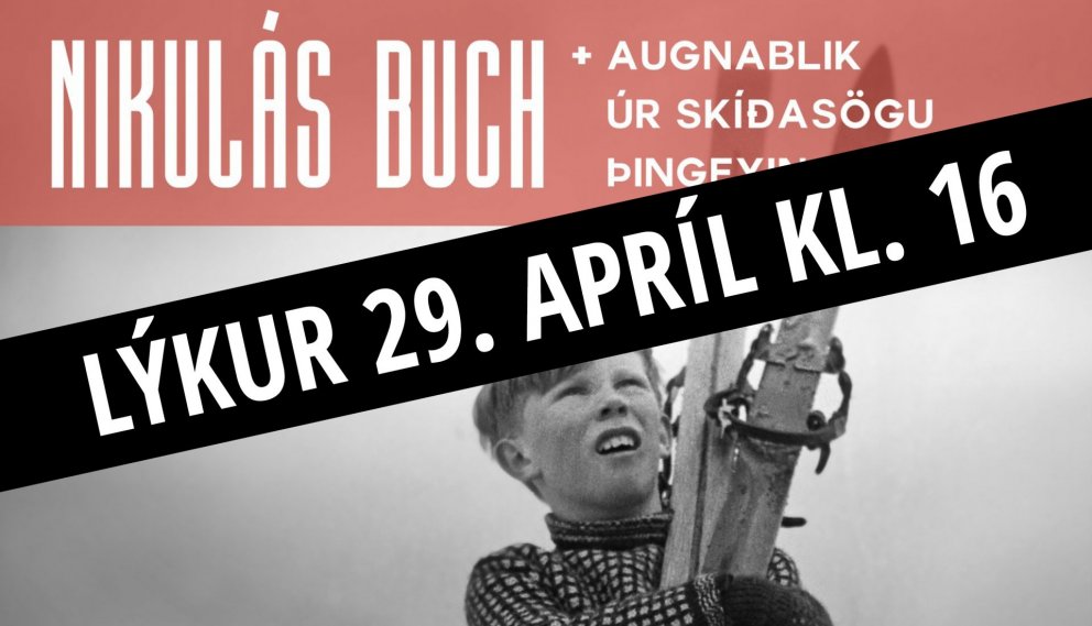Nikulás Buch - Síðasta sýningarvika
