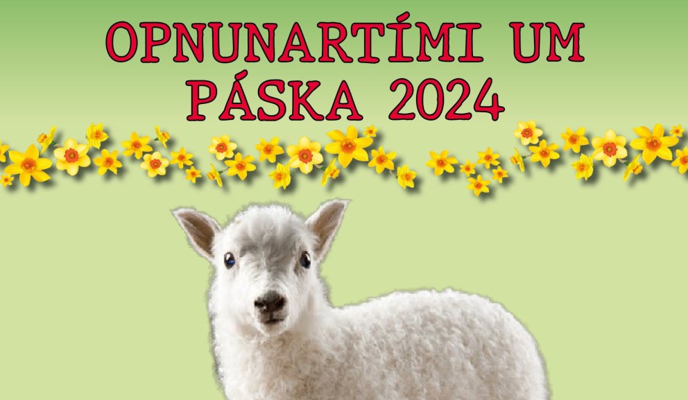 Opnunartími um páska 2024