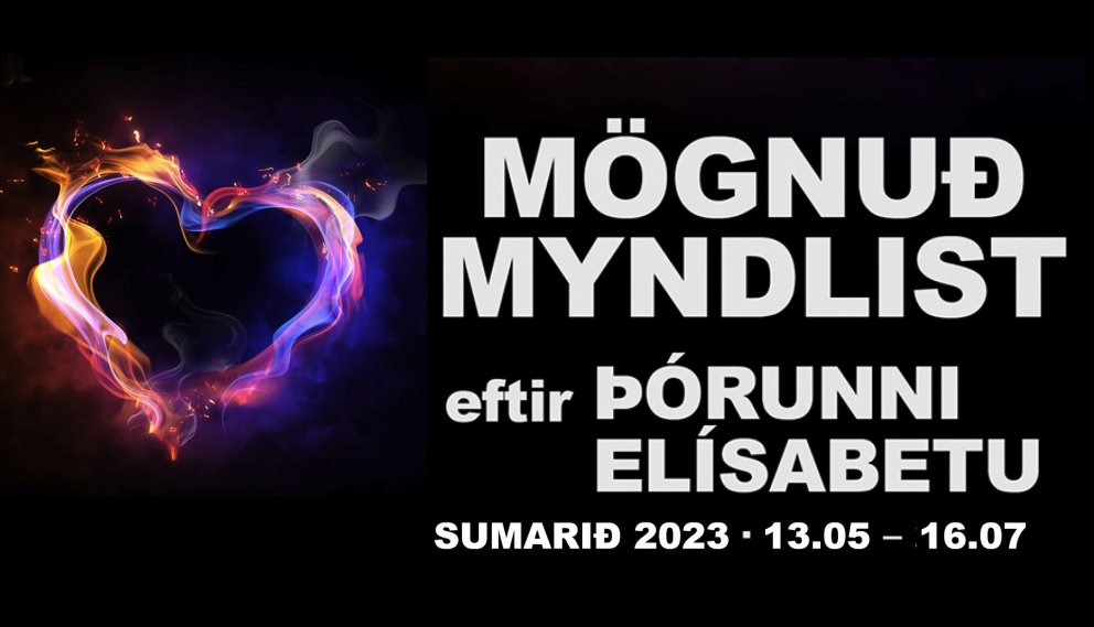 Þórunn Elísabet Sveinsdóttir - Opnun 13. maí 2023 kl. 14