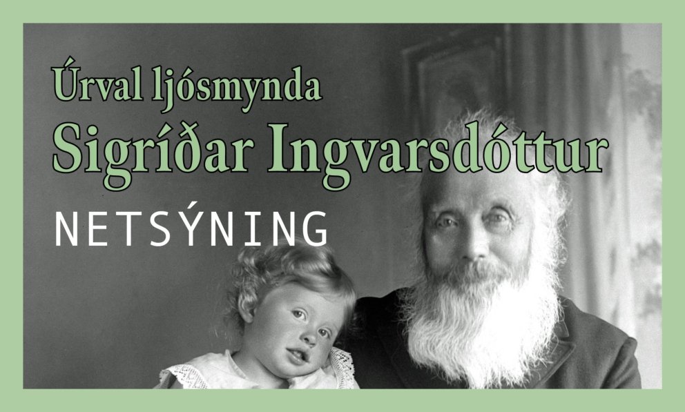 NETSÝNING - Úrval ljósmynda Sigríðar Ingvarsdóttur