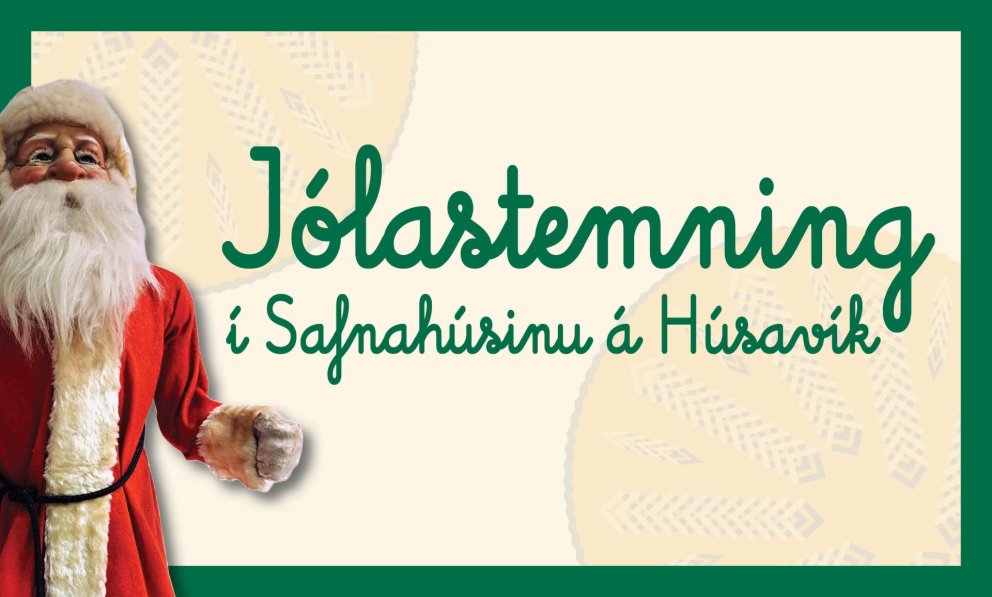 Jólastemning í Safnahúsinu 29. og 30. nóv