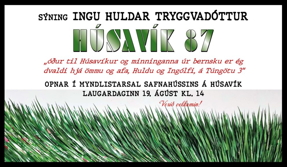 Sýningin HÚSAVÍK '87 - Inga Huld Tryggvadóttir