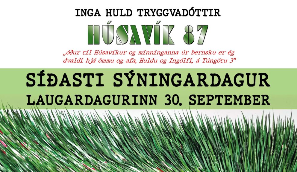 SÝNINGARLOK 30. SEPTEMBER - Inga Huld Tryggvadóttir