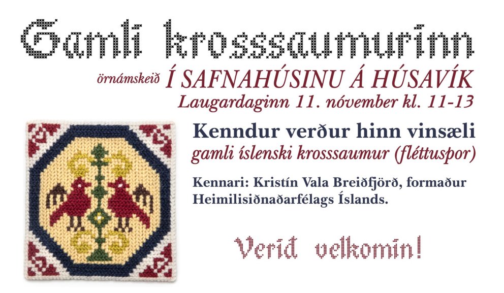 Gamli krosssaumurinn - örnámskeið í Safnahúsinu á Húsavík