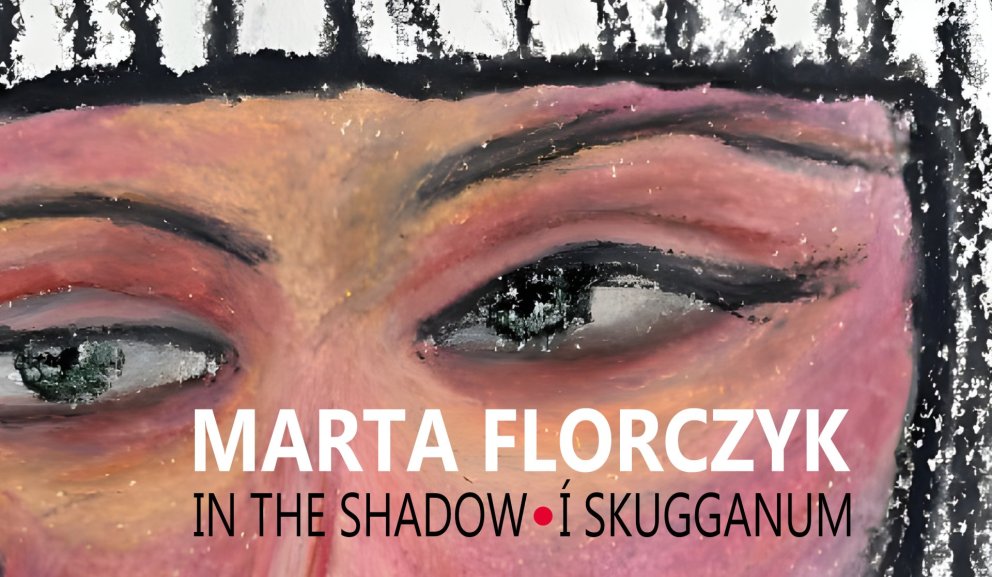 Opnun laugardaginn 1. júní - Marta Florczyk