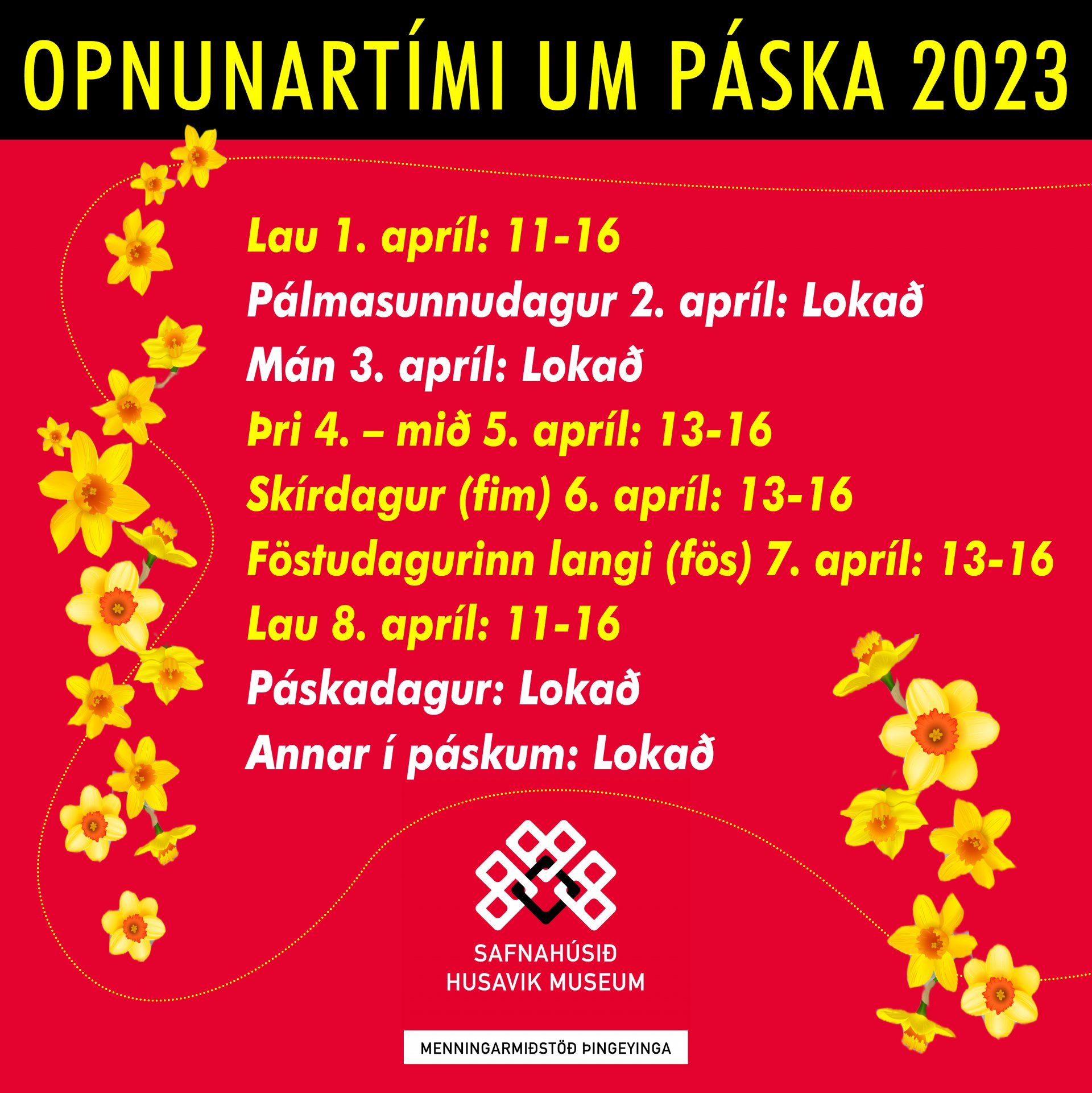 Opnunartími um páska 2023 | Menningarmiðstöð Þingeyinga