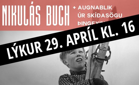 Nikulás Buch - Síðasta sýningarvika