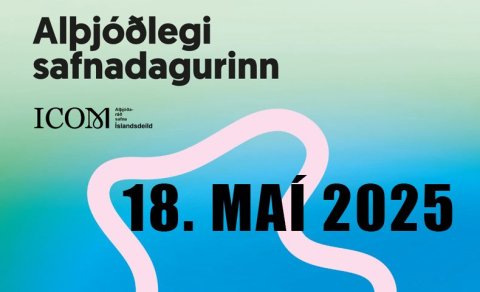 Alþjóðlegi safnadagurinn í Safnahúsinu