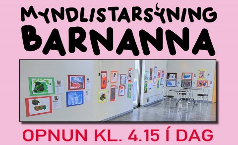 Myndlistarsýning barnanna